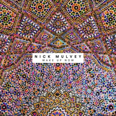 Nick Mulvey -  Wake Up Now